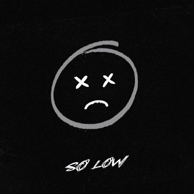 So Low (ft. escape )