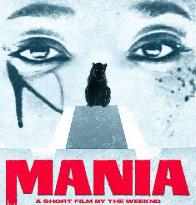 The Weeknd выпустил мини-фильм &laquo;Mania&raquo; на основе альбома &laquo;Starboy&raquo;