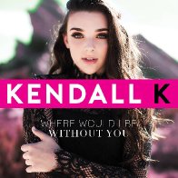 Kendall-K_2017-where-would-i-be-01