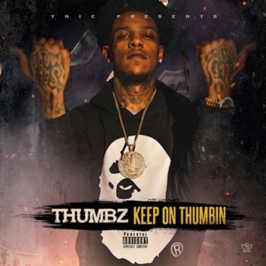 Keep On Thumbin (Thumbz, 2016)