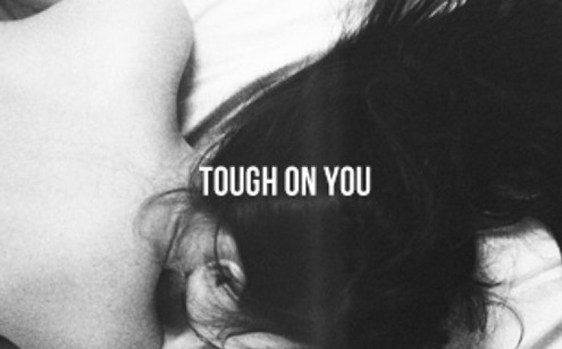 Tough On You