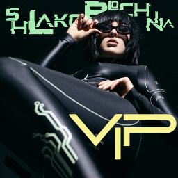 VIP (SHLAKOBLOCHINA )