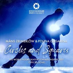 Circles and Squares (ft. Polina Gagarina )