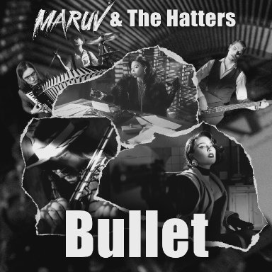 Bullet (ft. The Hatters)  