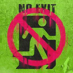 No Exit